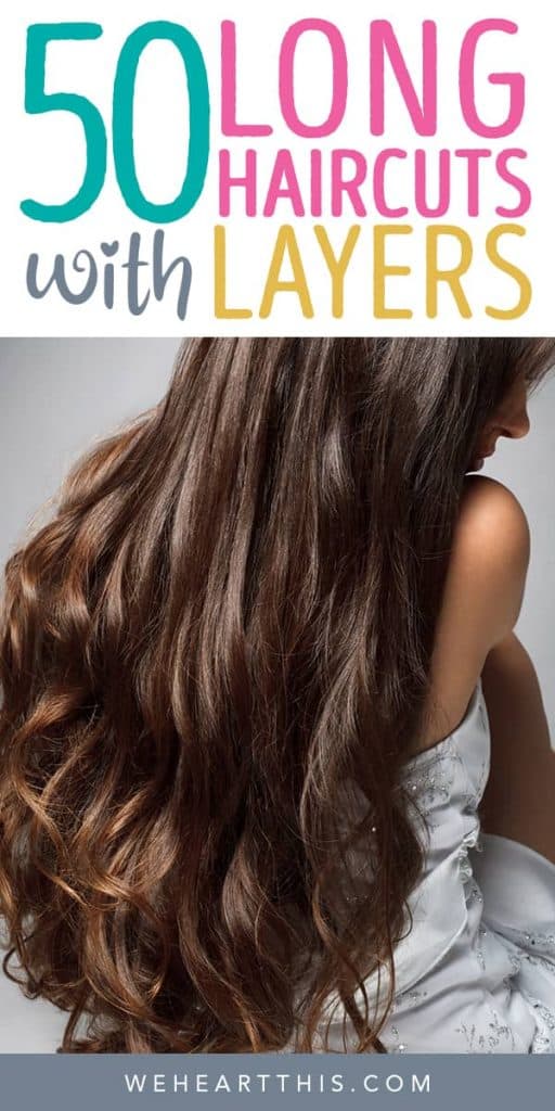 50 Gorgeous Long Layered Hair Ideas For 2021