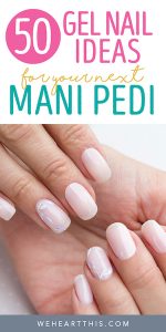 50 Gorgeous Gel Nail Design Ideas For 2024