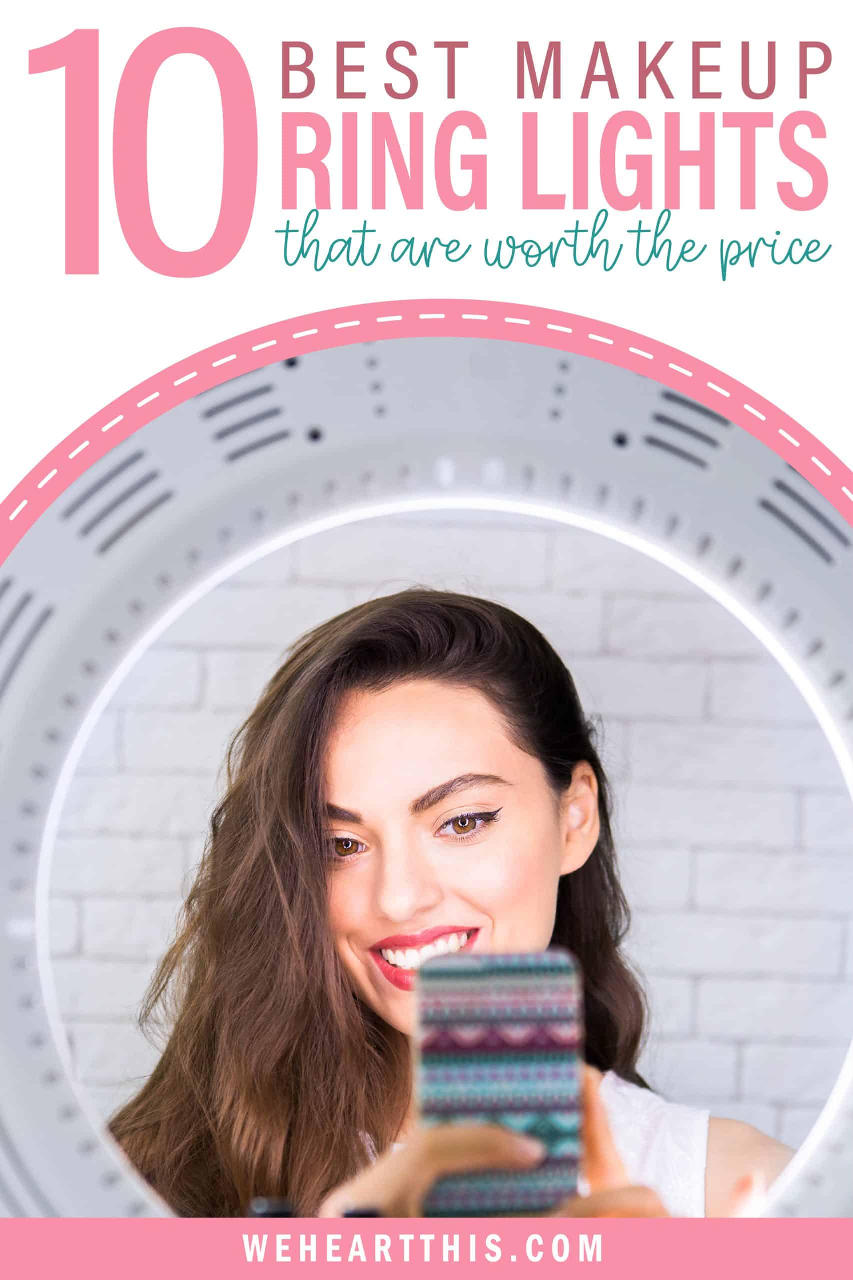 10 Top Ring Lights for Makeup That Are Worth the Investment