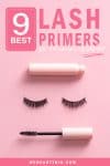 An infographic featuring an eyelash extension, primer and brush isolated on a pink background with a text 9 best lash primers for voluminous lashes
