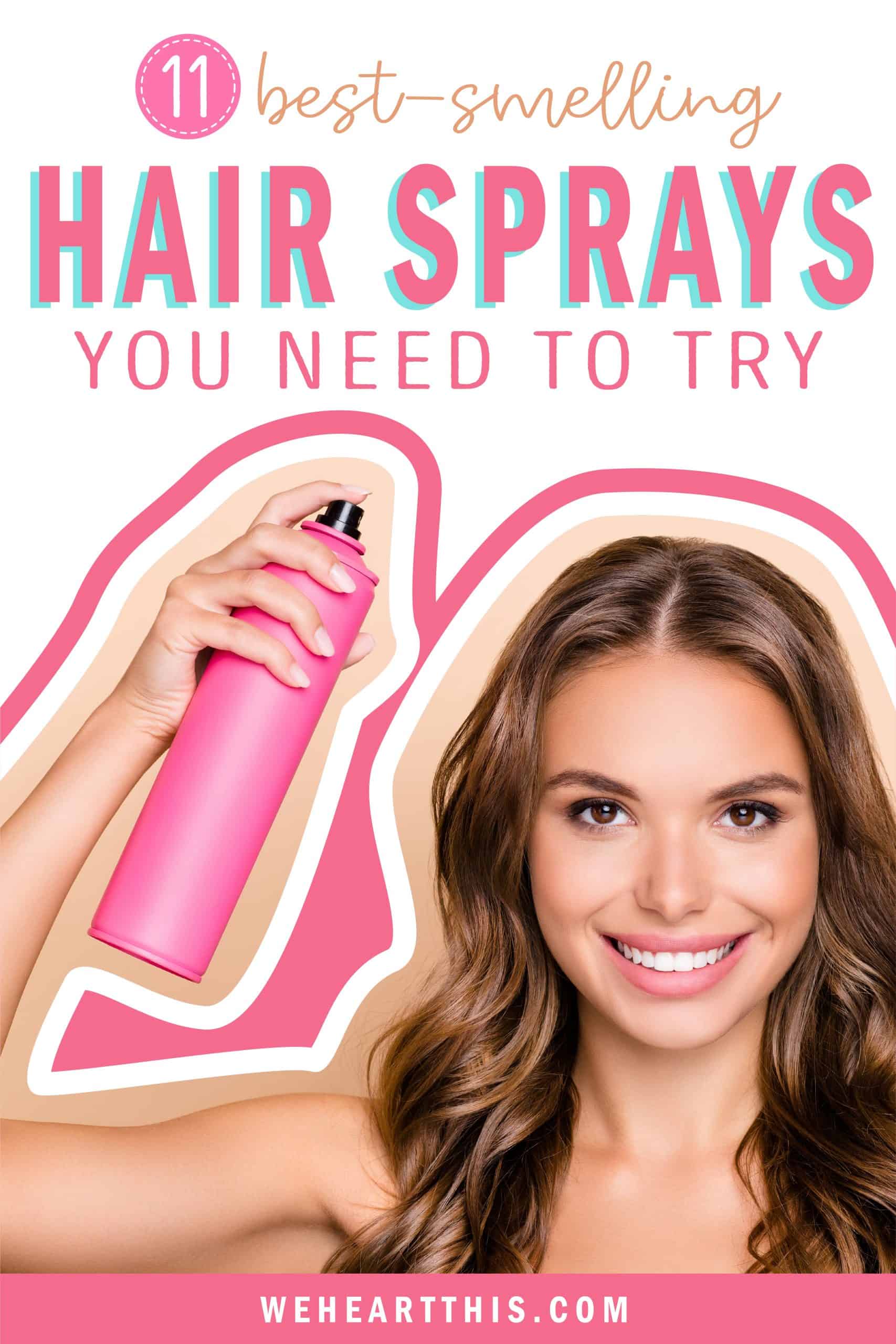 10 TopSmelling Hairsprays For LongLasting Curls